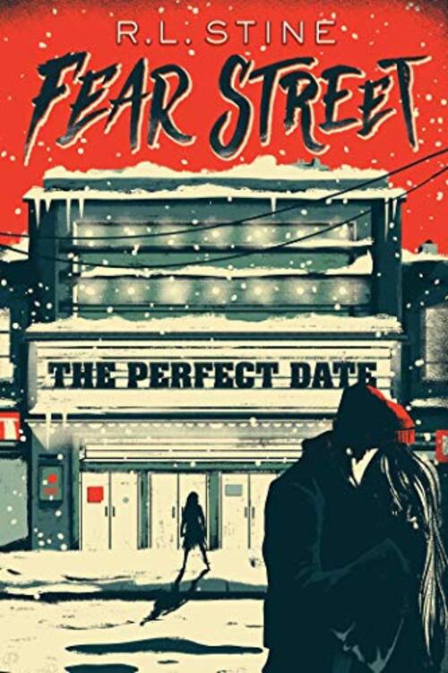 The Perfect Date by R.L. Stine