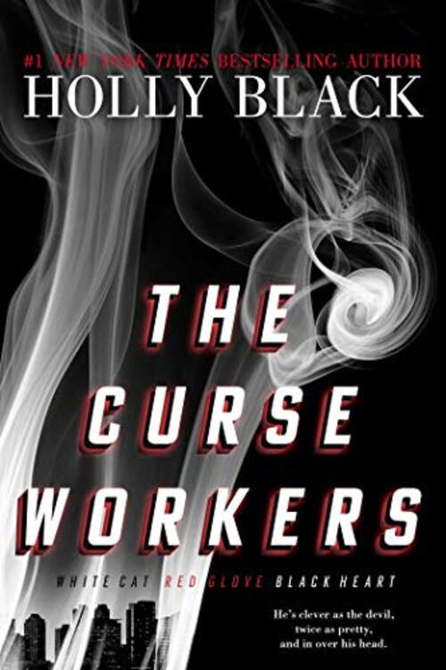The Curse Workers by Holly Black