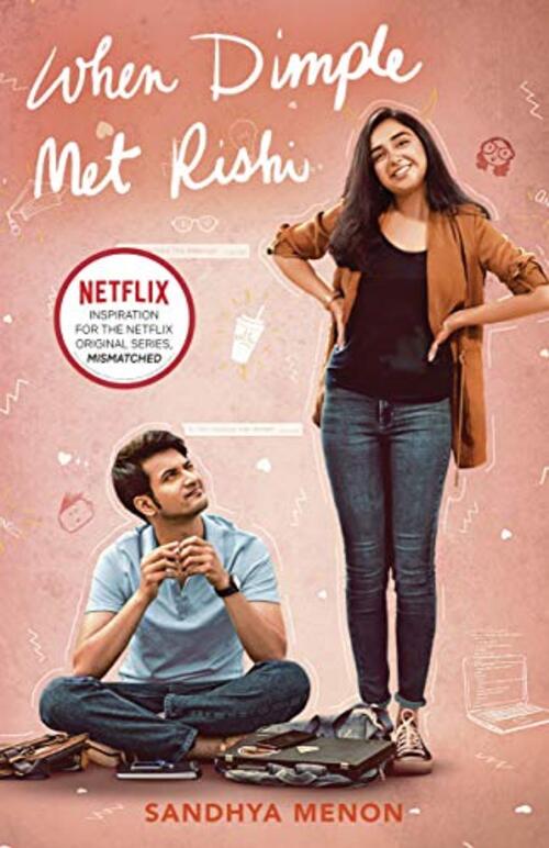 When Dimple Met Rishi by Sandhya Menon