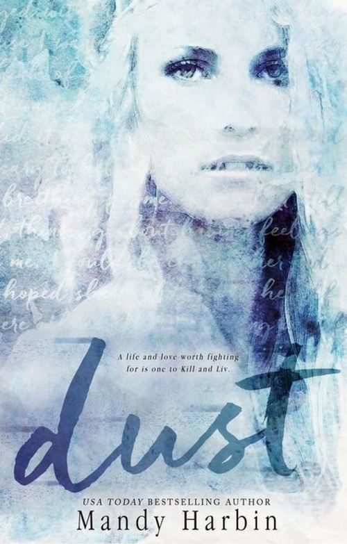 Dust by Mandy Harbin