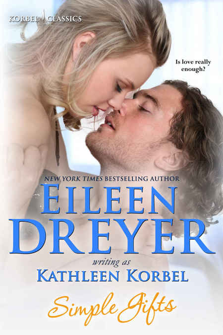 Simple Gifts by Eileen Dreyer