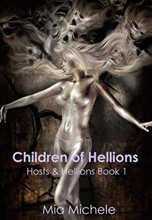 Children of Hellions by Mia Michele
