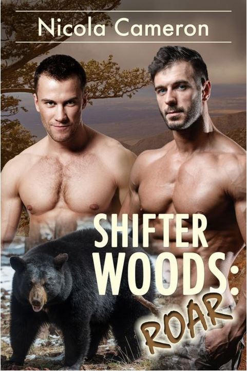 Shifter Woods: Roar by Nicola Cameron