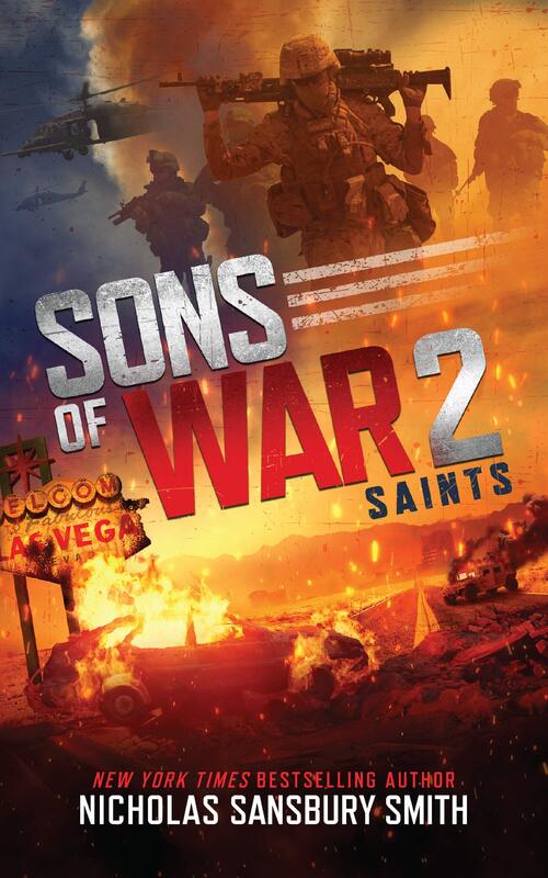 Sons of War 2: Saints by Nicholas Sansbury Smith