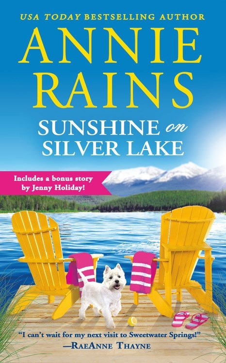 Sunshine on Silver Lake by Annie Rains
