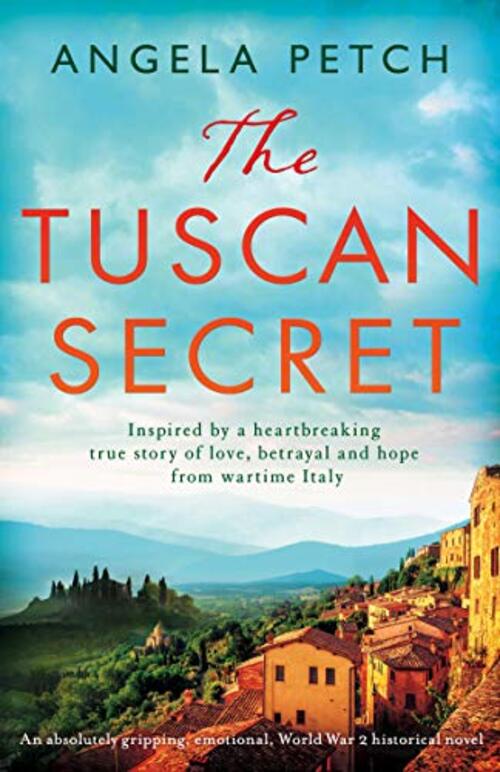 The Tuscan Secret by Angela Petch