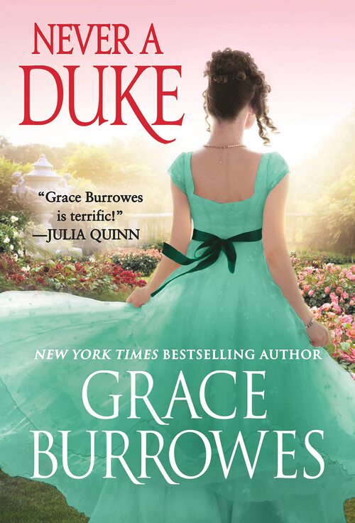 Never a Duke by Grace Burrowes