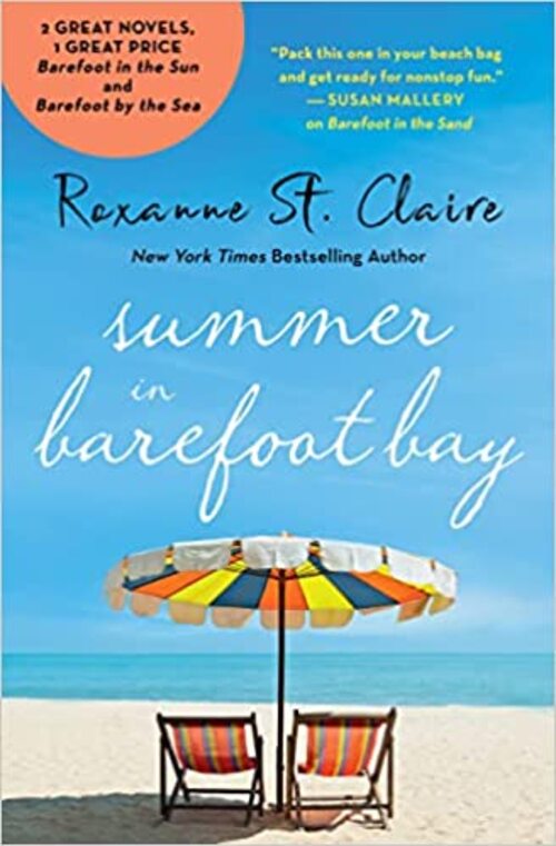 Summer in Barefoot Bay by Roxanne St. Claire