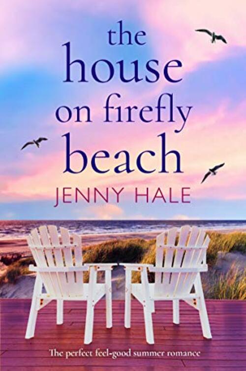 The House on Firefly Beach by Jenny Hale