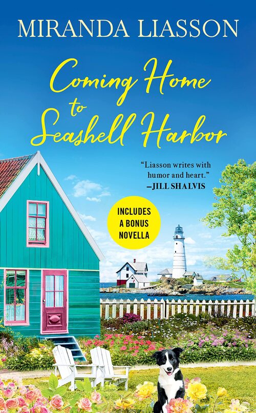 Coming Home to Seashell Harbor by Miranda Liasson