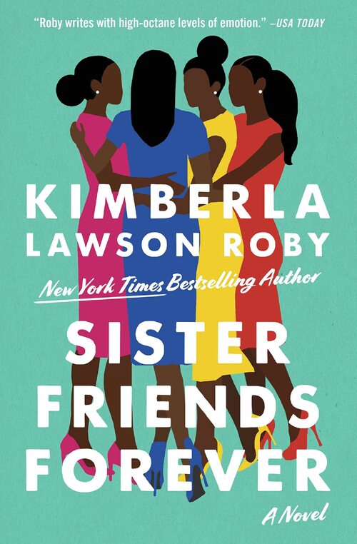 Sister Friends Forever by Kimberla Lawson Roby