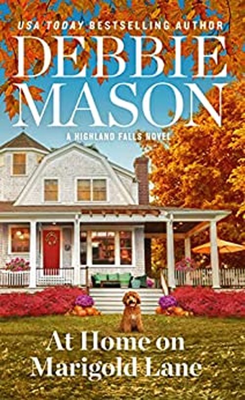 At Home on Marigold Lane by Debbie Mason