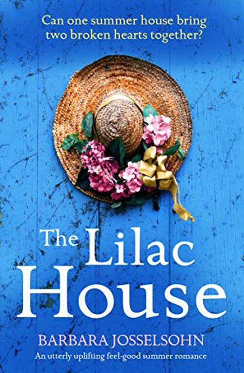 The Lilac House by Barbara Josselsohn