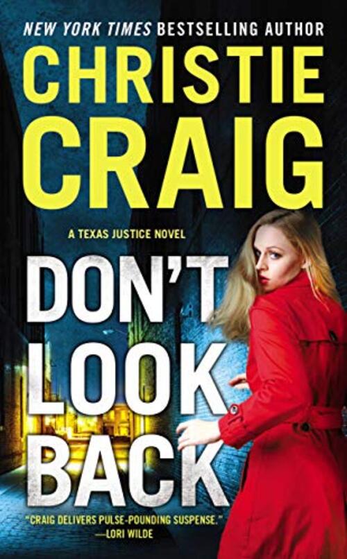 Don't Look Back by Christie Craig