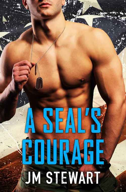 A SEAL'S Courage by J.M. Stewart
