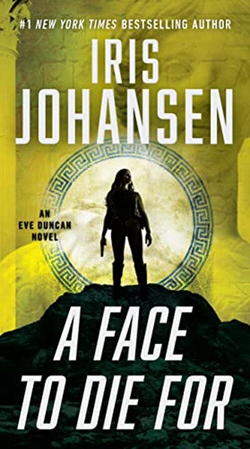 A Face to Die For by Iris Johansen