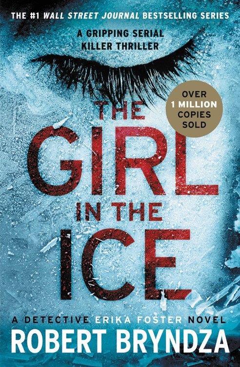 The Girl in the Ice by Robert Bryndza