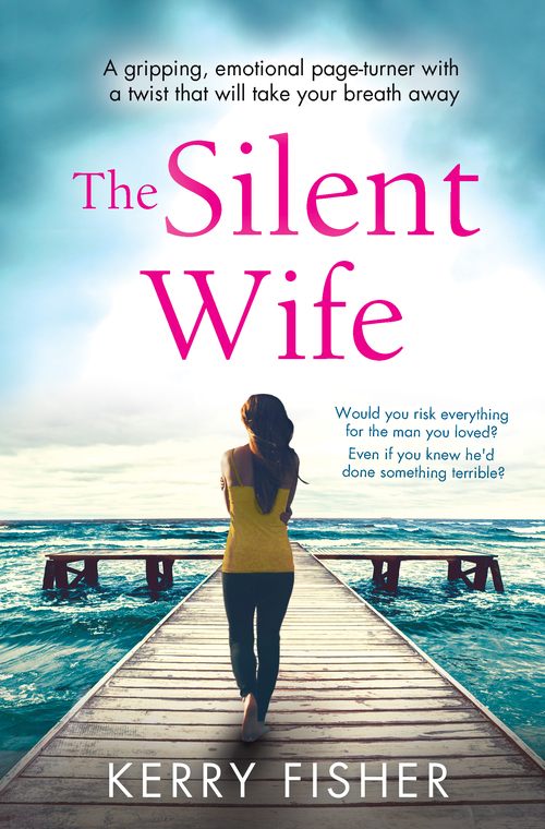 The Silent Wife by Kerry Fisher