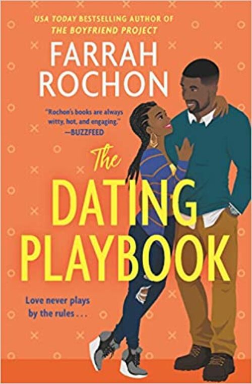 The Dating Playbook by Farrah Rochon