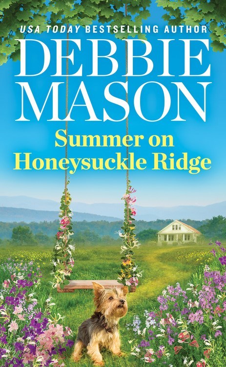 Summer on Honeysuckle Ridge by Debbie Mason