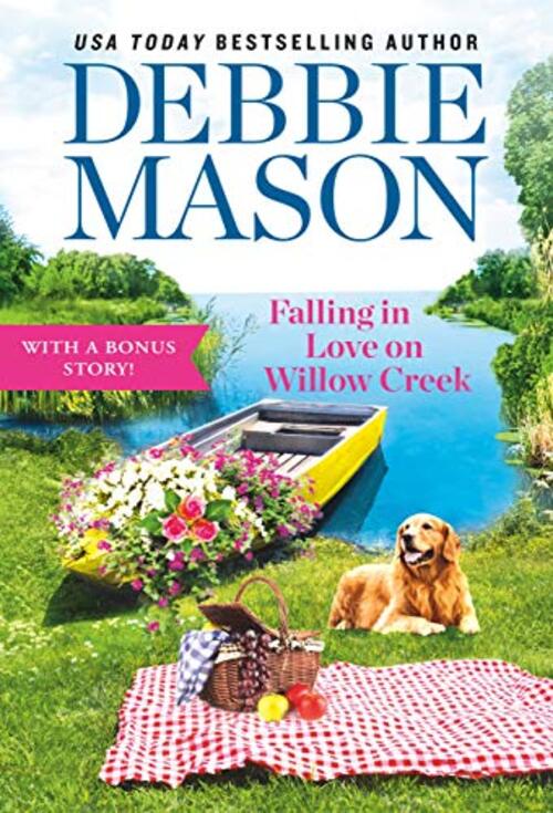 Falling in Love on Willow Creek by Debbie Mason
