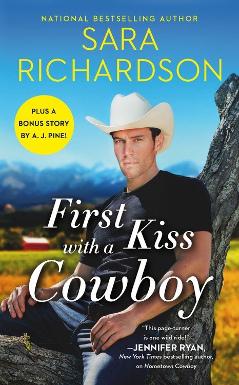 First Kiss with a Cowboy by Sara Richardson