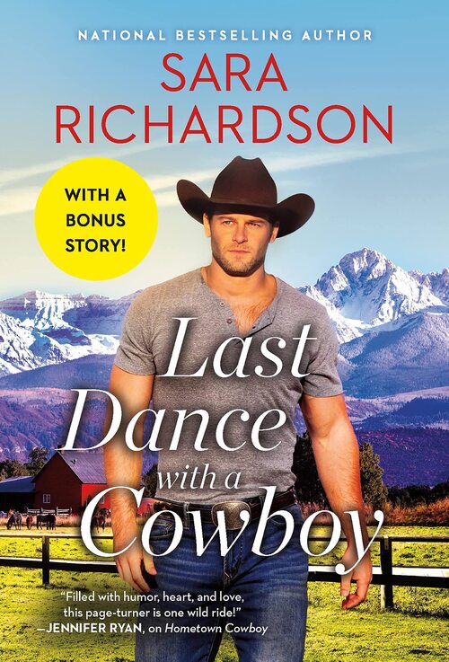 Last Dance with a Cowboy by Sara Richardson