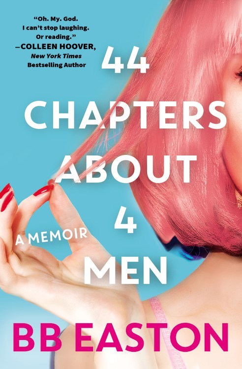 44 Chapters About 4 Men by BB Easton