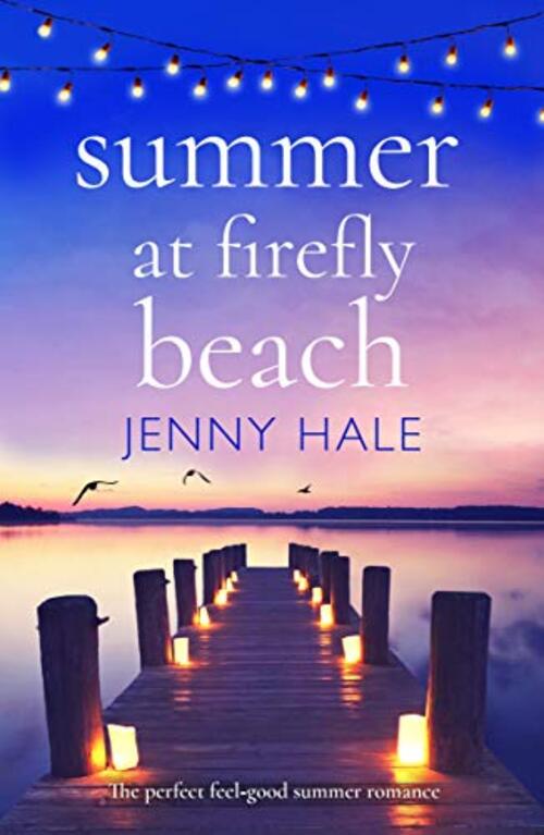 Summer at Firefly Beach by Jenny Hale