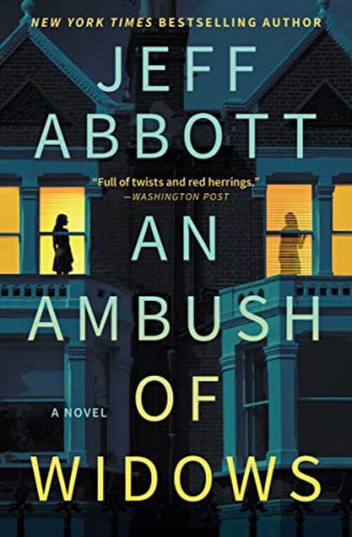 An Ambush of Widows by Jeff Abbott