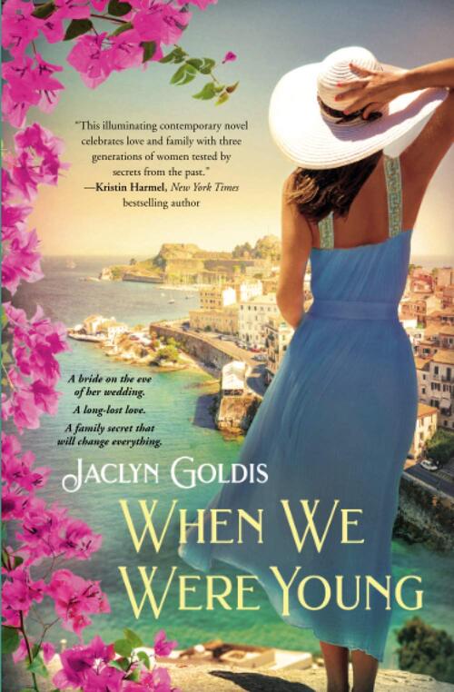 When We Were Young by Jaclyn Goldis