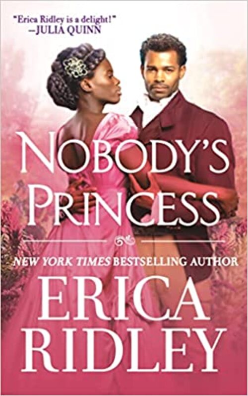 Nobody's Princess by Erica Ridley