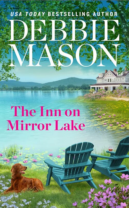 The Inn on Mirror Lake by Debbie Mason