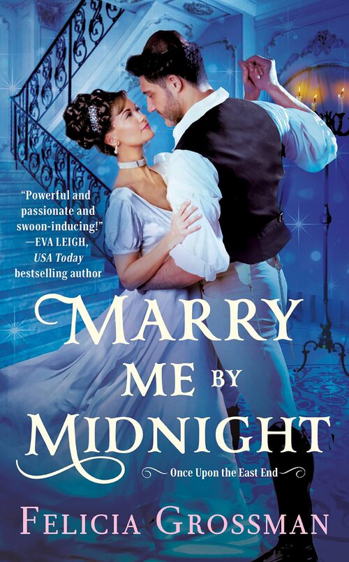 Marry Me by Midnight by Felicia Grossman