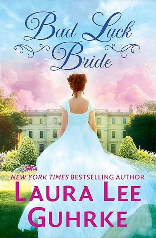 Bad Luck Bride by Laura Lee Guhrke