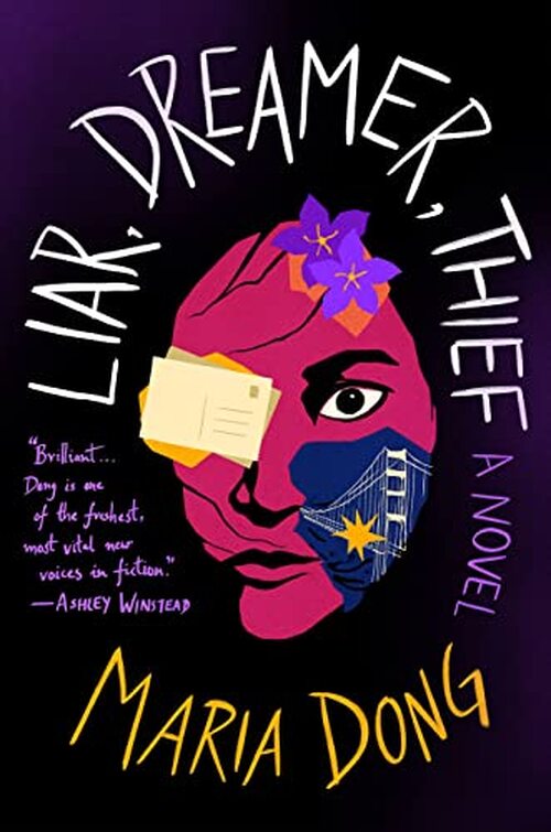 Liar, Dreamer, Thief by Maria Dong