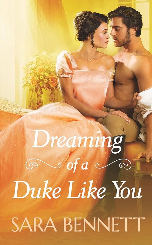 Dreaming of a Duke Like You by Sara Bennett