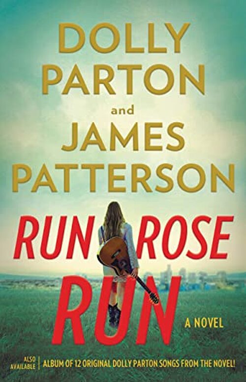 Run, Rose, Run by James Patterson