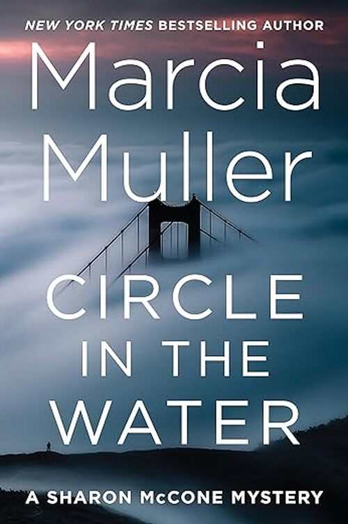 Circle in the Water by Marcia Muller