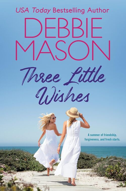 Three Little Wishes by Debbie Mason