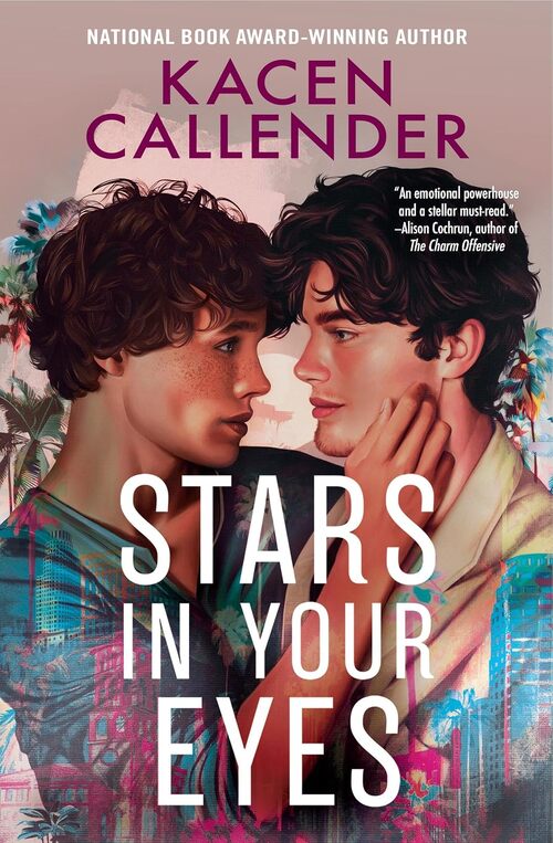 Stars in Your Eyes by Kacen Callender