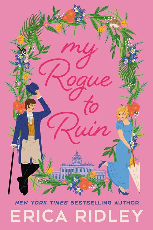 My Rogue to Ruin by Erica Ridley