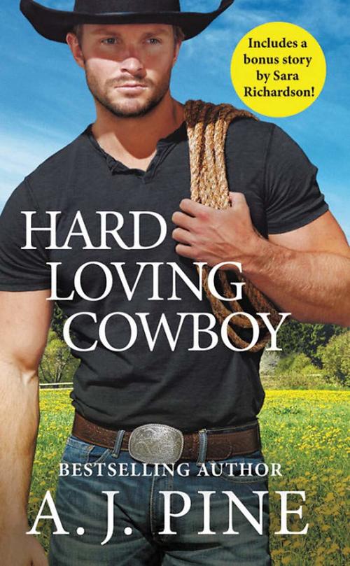 Hard Loving Cowboy by A.J. Pine