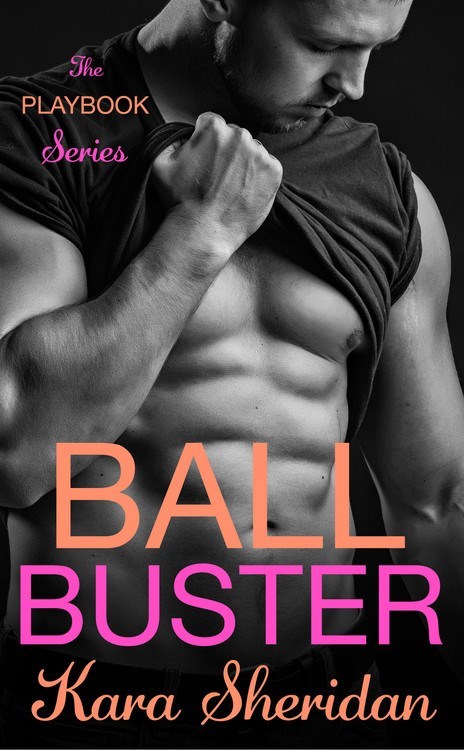 Ball Buster by Kara Sheridan