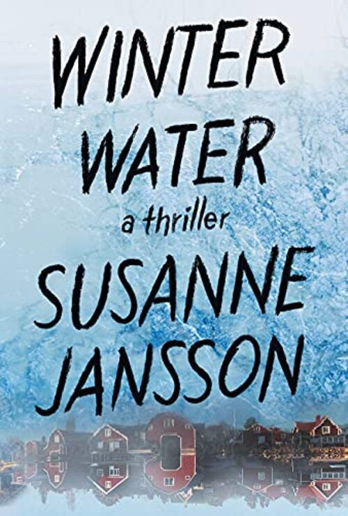 Winter Water by Susanne Jansson