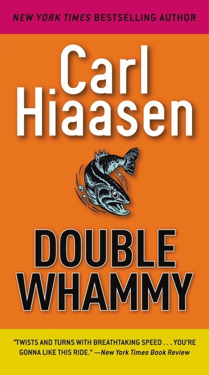 Double Whammy by Carl Hiaasen