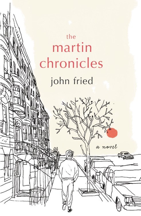 The Martin Chronicles by John Fried