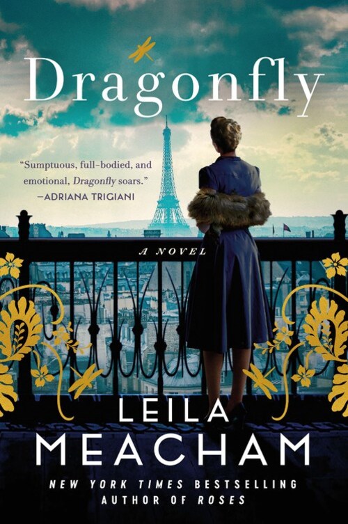 Dragonfly by Leila Meacham