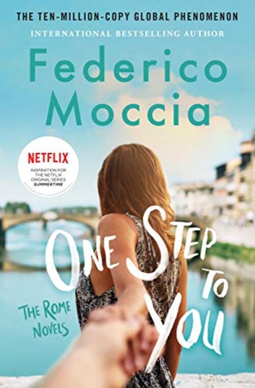 One Step to You by Federico Moccia