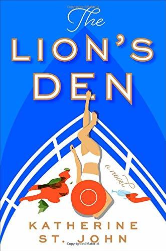 The Lion's Den by Katherine St. John